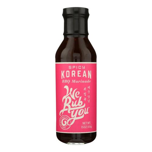 We Rub You Bbq Marinada - Spicy Korean - Case Of 6 - 15 Oz. - 859980003019