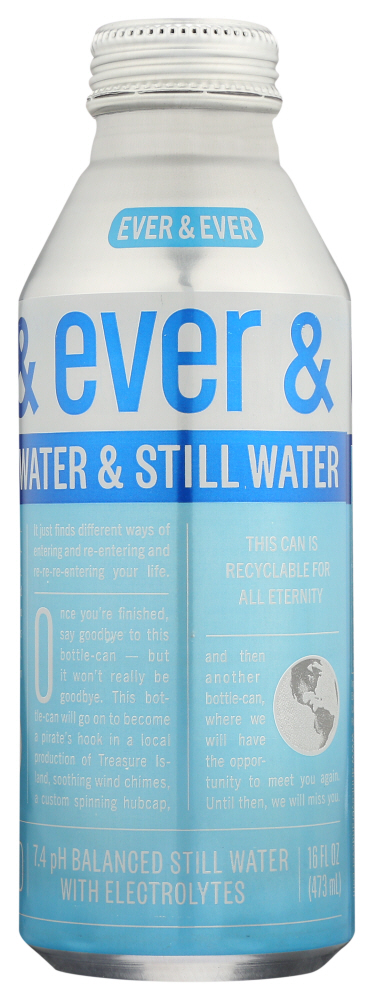 EVER & EVER: Still Water, 16 fl oz - 0898999000091