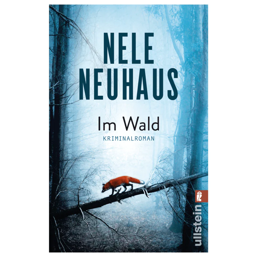 Nele Neuhaus Im Wald Kriminalroman - 9783548289793